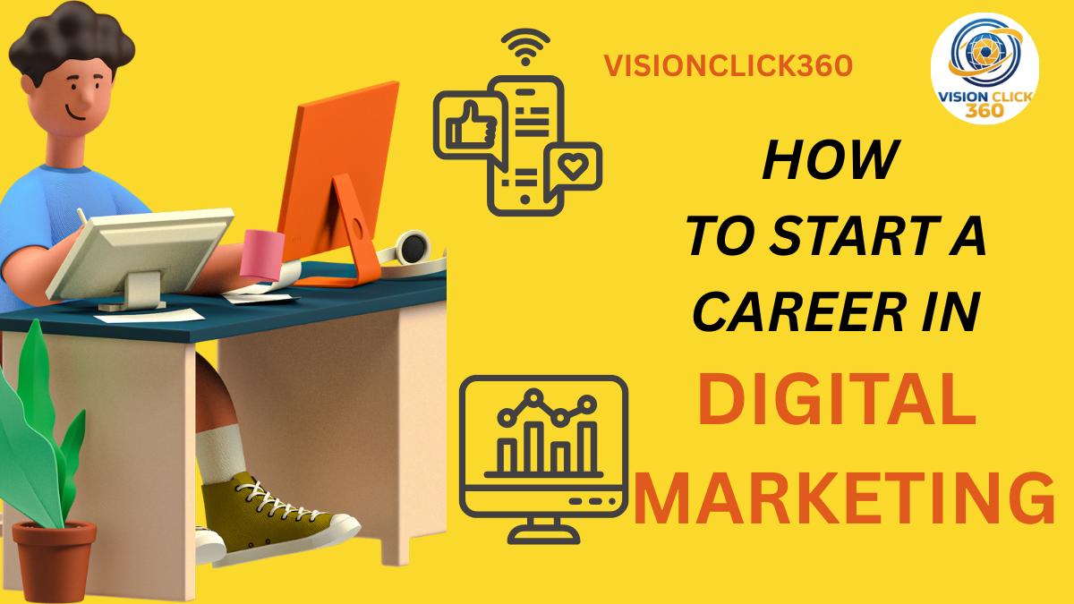 how to start a career in digital marketing