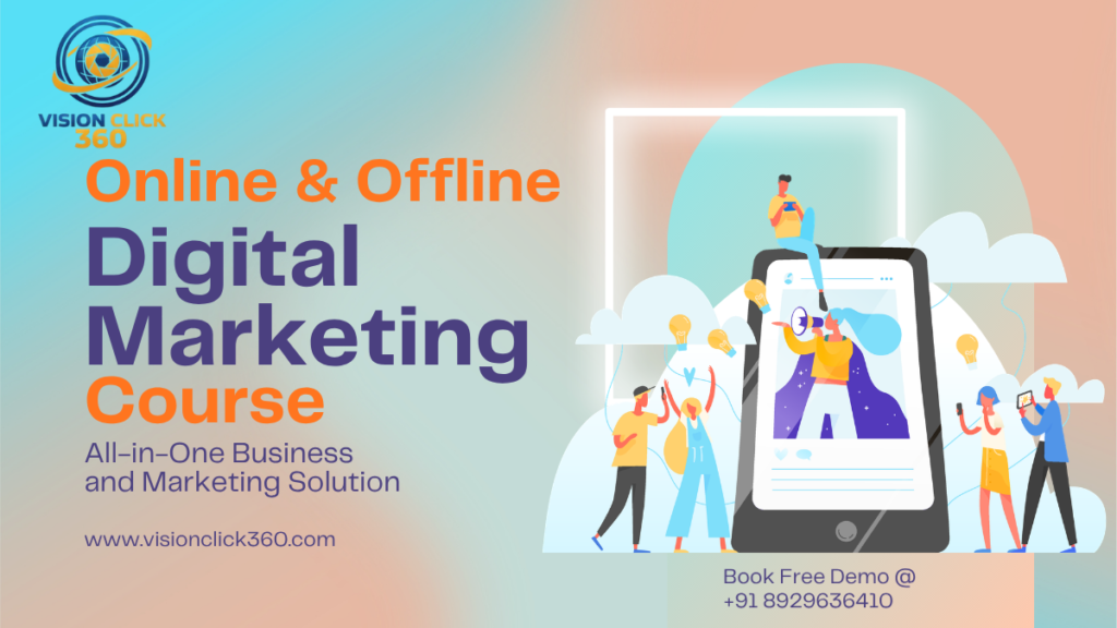 digital marketing course in ghaziabad by visionclick 360