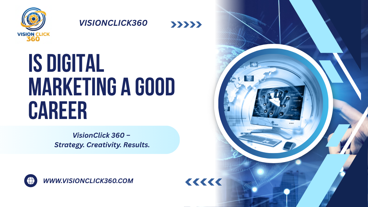 is digital marketing a good career
