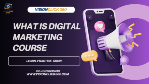 what is digital marketing course