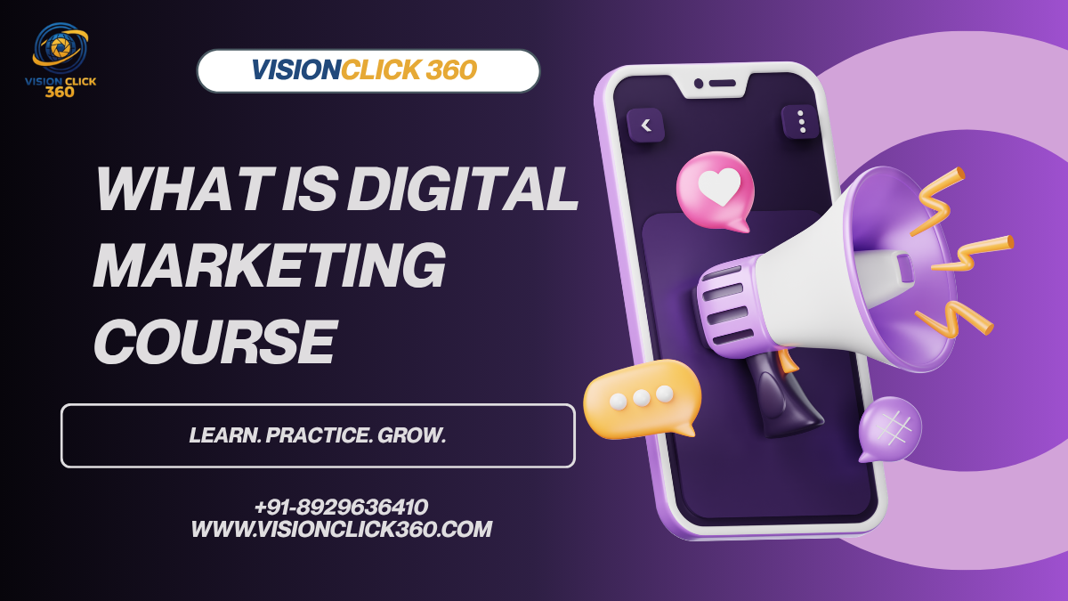 what is digital marketing course