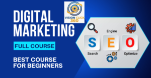 Digital Marketing Courses|By VisionClick360