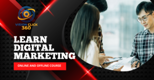 digital marketing training by visionclick360