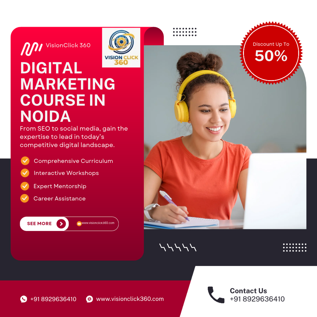 Digital Marketing Course in Noida | VisionClick 360