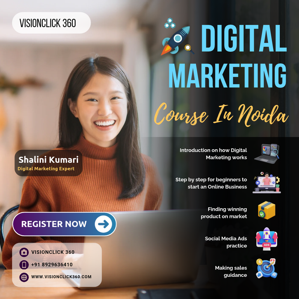 Digital Marketing Course in Noida | VisionClick 360