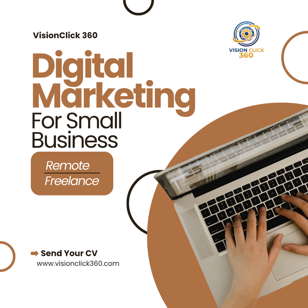 Digital Marketing For Small Businesses | VisionClick 360