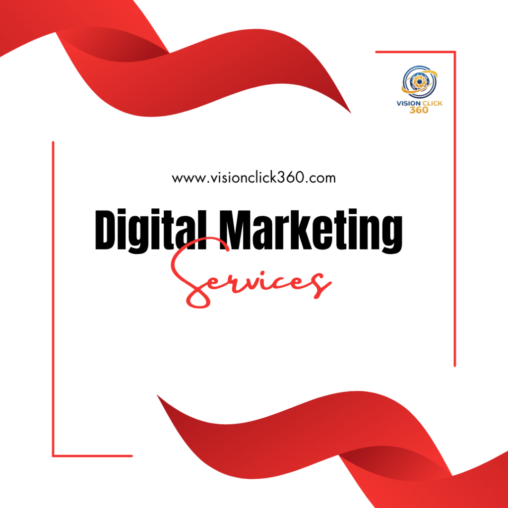 Digital Marketing Services | VisionClick 360