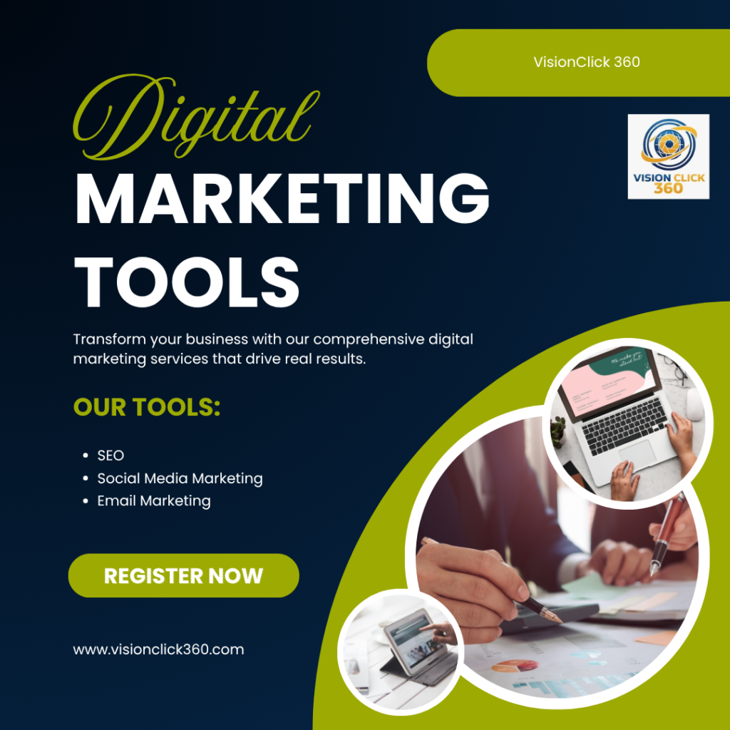 Digital Marketing Tools | VisionClick 360