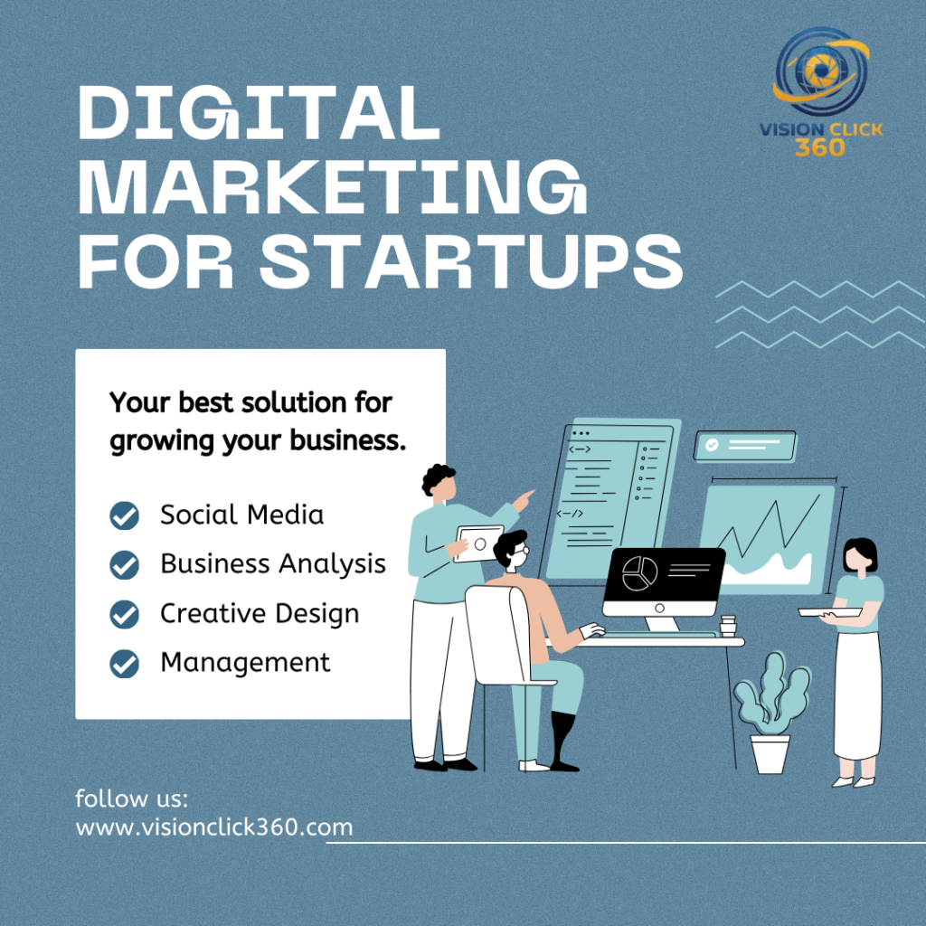 Digital Marketing For Startups | VisionClick 360