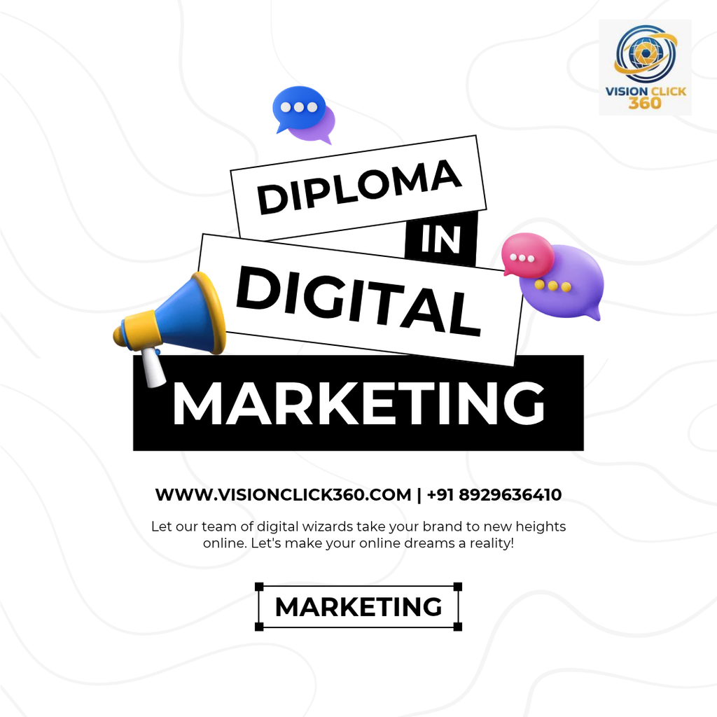 Diploma in Digital Marketing | VisionClick 360