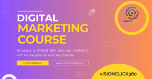 Digital Marketing Course | VisionClick360